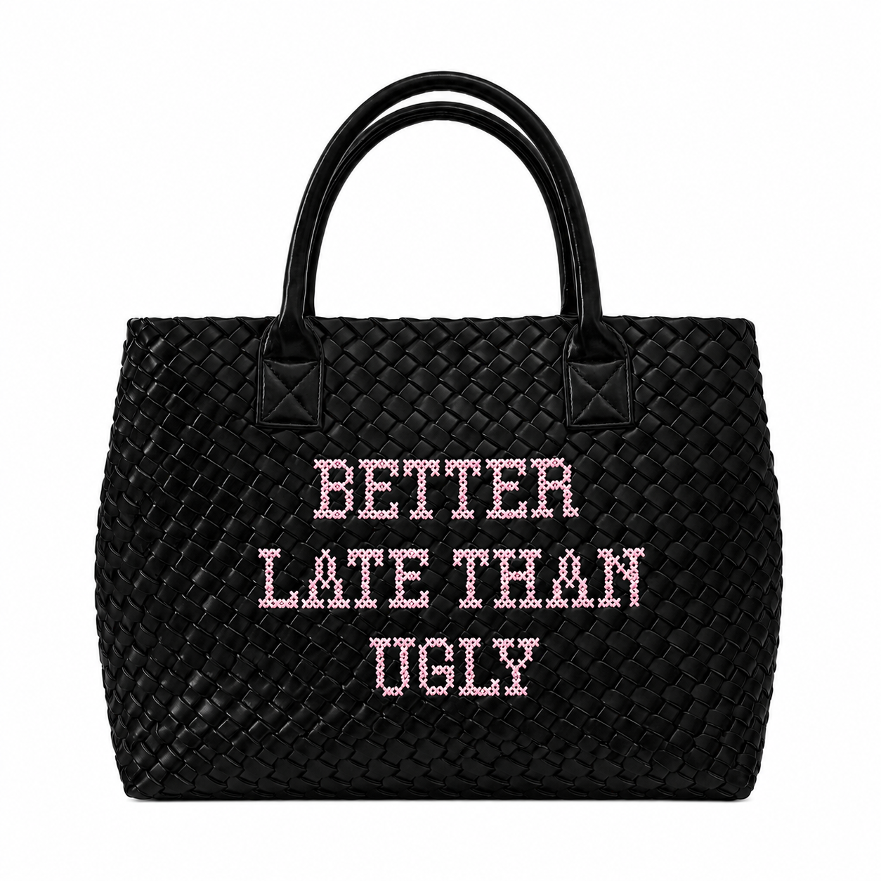 Black Better Late Than Ugly Handbag