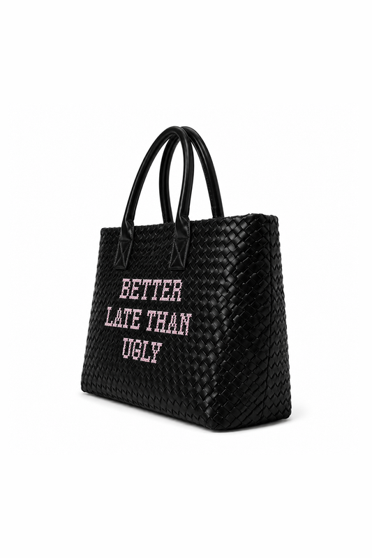 Black Better Late Than Ugly Handbag